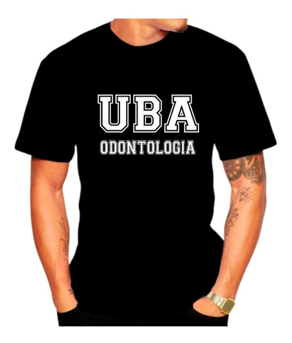 Remeras 100% Algodón Uba Unisex Odontologia 