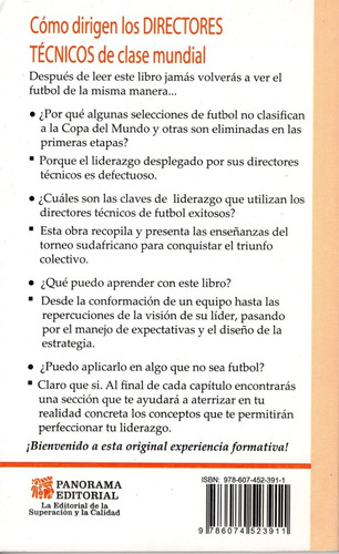 Cómo Dirigen Los Directores Técnicos De Clase Mundial - Pano