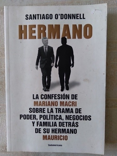 Hermano. Santiago O'donnell 