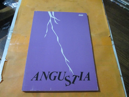 Libro Angustia, Academia Nacional De Medicina, 1972