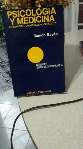 Psicología Y Medicina Ramón Bayes