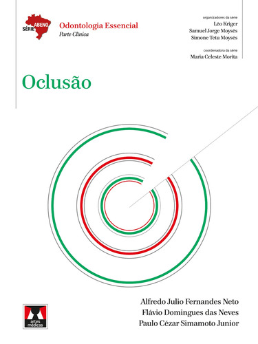 Oclusão, de Neto, Alfredo Julio Fernandes. Série Abeno Editora Artes MÉDicas Ltda., capa mole em português, 2013