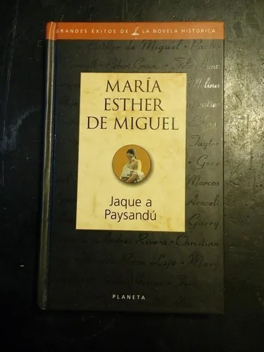 Jaque A Paysandu Maria Esther De Miguel