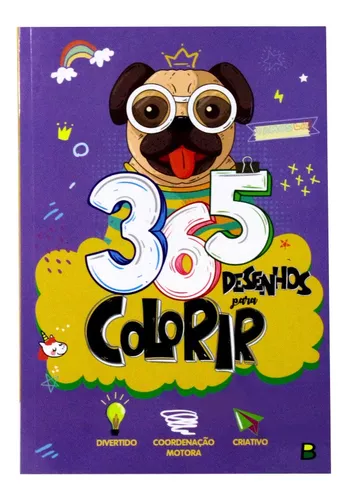 Livro de Pintar Infantil 365 Desenhos Para Colorir Todolivro Escolha a Capa