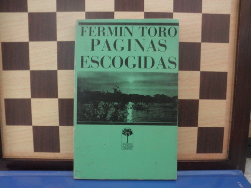 Paginas Escogidas-fermin Toro