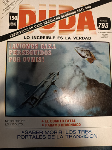 Revista Duda 793 Aviones Casa Perseguidos Por Ovnis