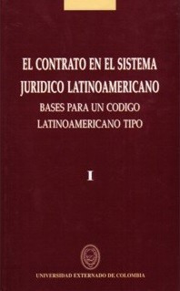 El Contrato En El Sistema Jurídico Latinoamericano Bases Par