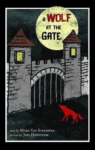 A Wolf At The Gate (reach And Teach)