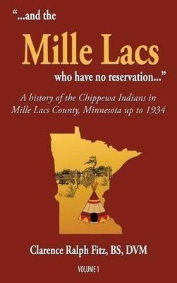 ...and The Mille Lacs Who Have No Reservation... - Claren...