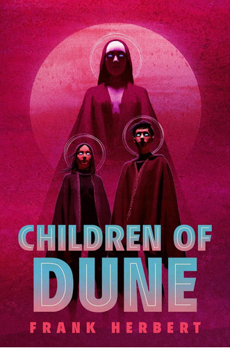 Children Of Dune (book 3) Deluxe Edition  Frank Herbert