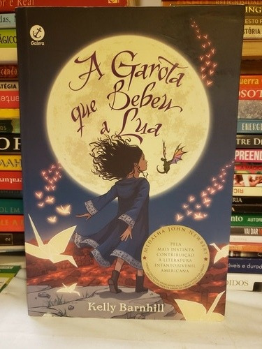 A Garota Que Bebeu A Lua - Kelly Barnhill