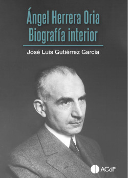 Libro Ángel Herrera Oria Biografía Interior De Ceu