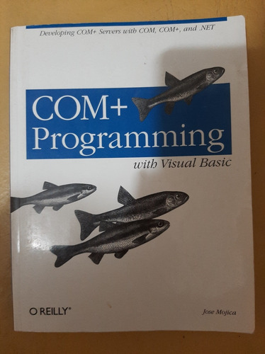 Com + Programming - Reilly - José Mojica 