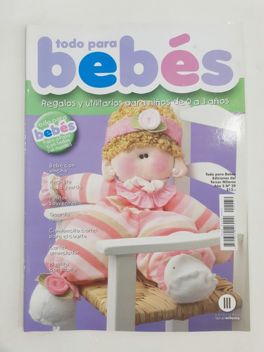 Revista Todo Para Bebes Num.39 Incluye Moldes Sumario Foto 2