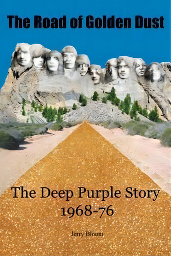 The Road Of Golden Dust, De Jerry Bloom. Editorial Wymer Publishing, Tapa Blanda En Inglés