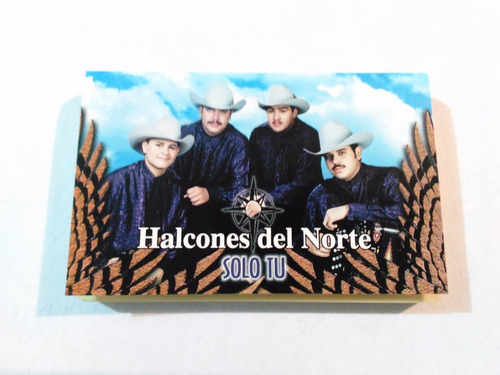 Halcones Del Norte - Sólo Tú / Casete