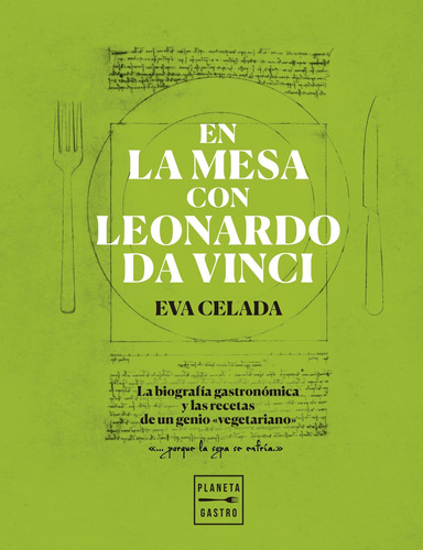 En La Mesa Con Leonardo Da Vinci-tapà Dura - Celada, Eva - *