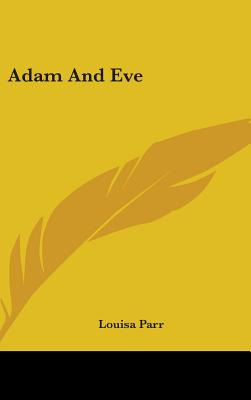 Libro Adam And Eve - Parr, Louisa