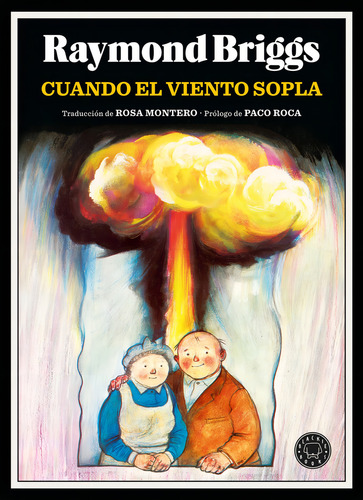 Cuando El Viento Sopla, De Briggs, Raymond., Vol. 1. Editorial Blackie Books, Tapa Blanda En Español, 2024