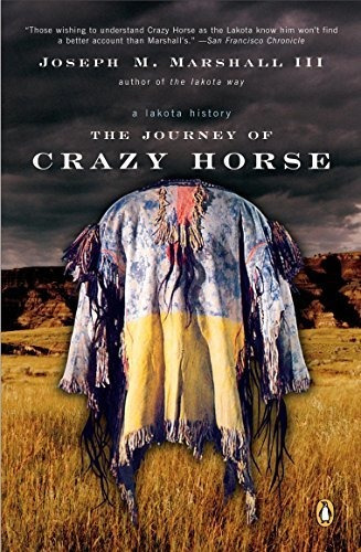 Book : The Journey Of Crazy Horse A Lakota History -...