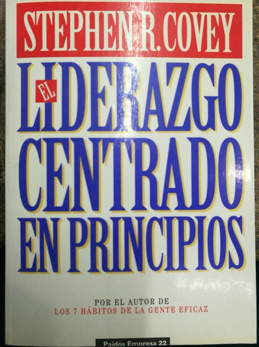 El Liderazgo Centrado En Principios Libro Usado 8/10 Rústica