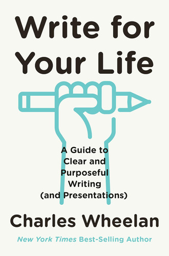 Libro: Write For Your Life: A Guide To Clear And