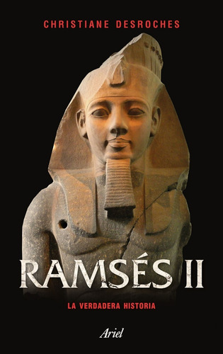 Ramsés Ii Christiane Desroches-noblecourt