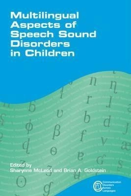 Multilingual Aspects Of Speech Sound Disorders In Childre...