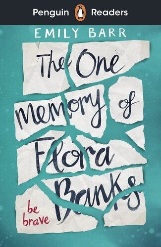 One Memory Of Flora Banks, The - Penguin Readers Level 5, De Barr, Emily. En Inglés, 2021