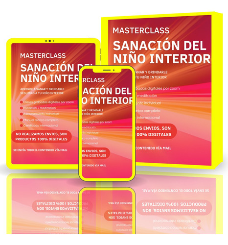 Sanación Del Niño Interior (curso Holístico)