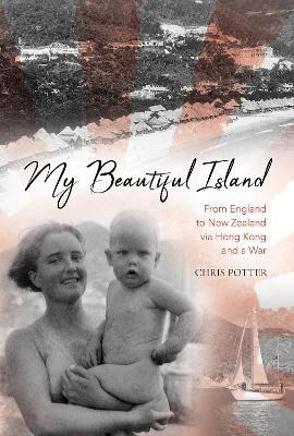 Libro My Beautiful Island - Chris Potter
