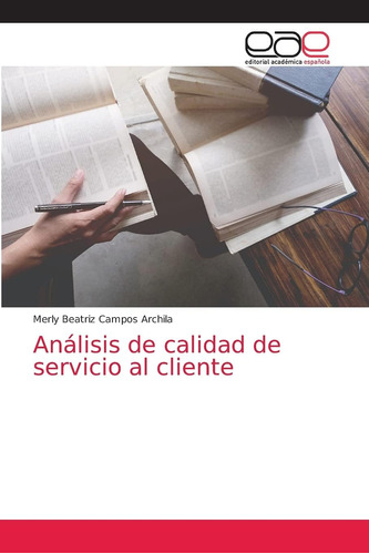 Libro: Análisis Calidad Servicio Al Cliente (spanish E