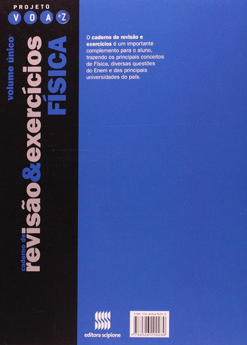 Livro Projeto Voaz - Física - De Antônio Máximo E Beatriz Alvarenga - Volume Único - Pack, Kit, Box Com 04 Livros - Série Projeto Voaz Editora Scipione - Novo, Lacrado E Com O Menor Preço Do Brasil!!