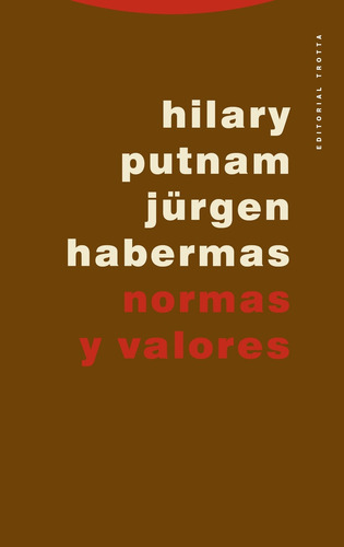 Normas Y Valores, de Habermas Putnam. Editorial Trotta (Pr), tapa blanda en español