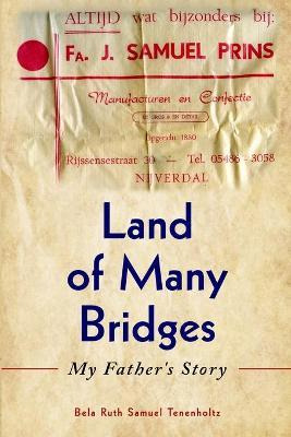 Libro Land Of Many Bridges : My Father's Story - Bela Rut...