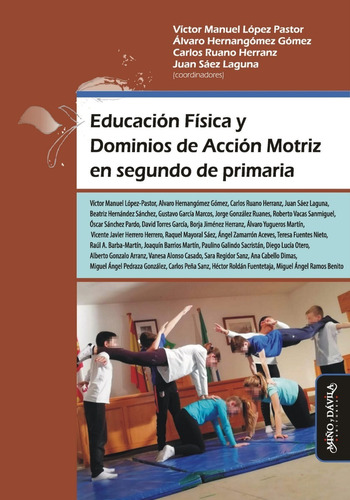 Imagen 1 de 2 de Educación Física Y Dominios De Acción Motriz En Segundo...
