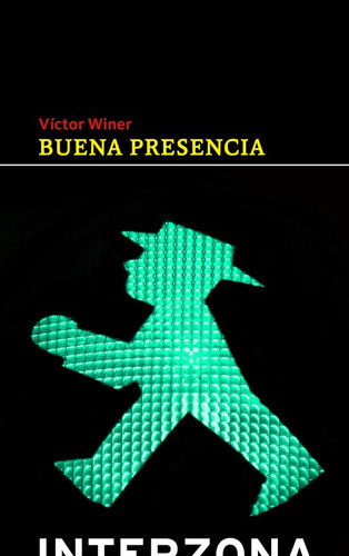 Buena Presencia - Victor Winer - Interzona