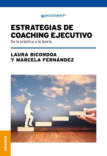 Estrategias De Coaching Ejecutivo - Bicondoa - Granica Libro