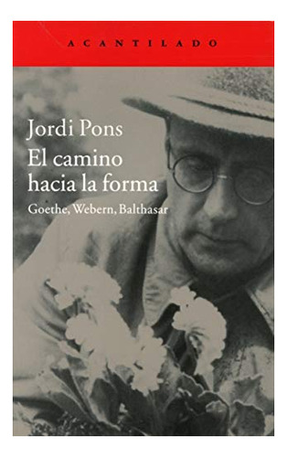 Libro El Camino Hacia La Forma  De Pons Jordi