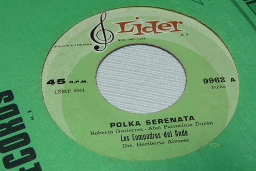 Jch- Los Compadres Del Ande Polka Serenata Cumbia 45 Rpm