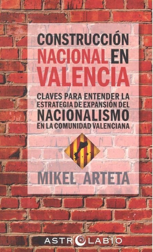 Libro Construccion Nacional En Valencia