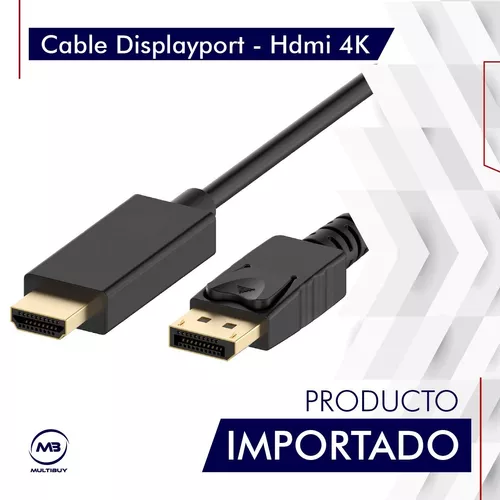 Cable Displayport A Hdmi Macho 1.8 Metros 4k Alta Calidad