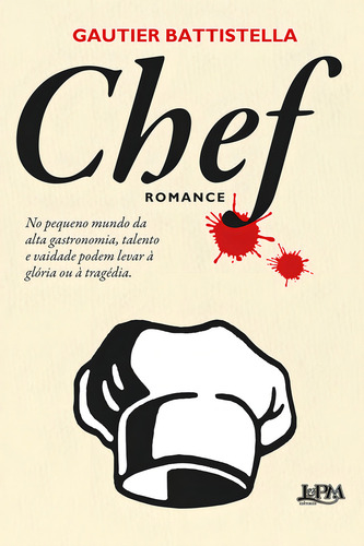 Chef, De Gautier Battistella. Editora L±, Capa Mole Em Português