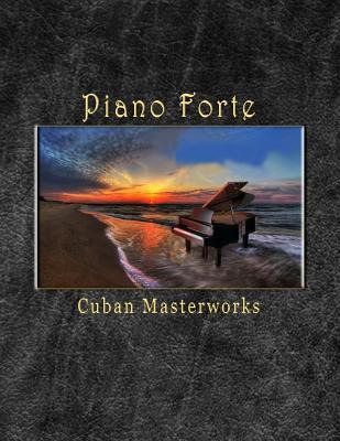 Libro Piano Forte Cuban Masterworks - Reynaldo Fernandez ...