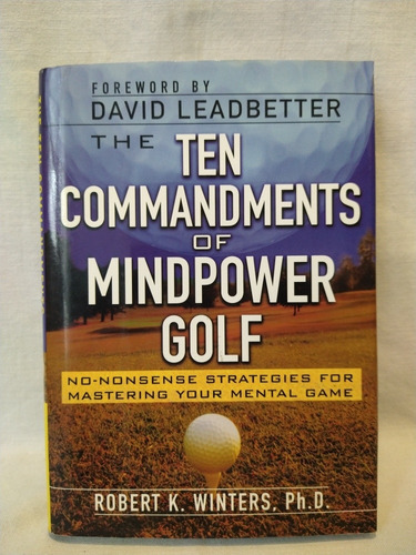 Ten Commandments Of Mindpower Golf - R. Winters - B 