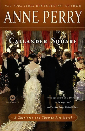 Callander Square, De Anne Perry. Editorial Ballantine Books, Tapa Blanda En Inglés