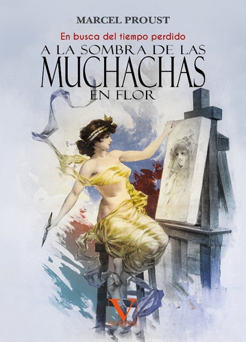 A la sombra de las muchachas en flor, de MARCEL PROUST. Editorial Editorial Verbum, tapa blanda, edición 1 en español, 2020