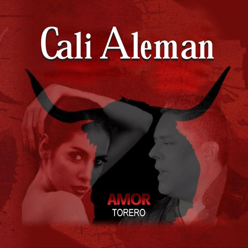 Cali Alemán Amor Torero Cd