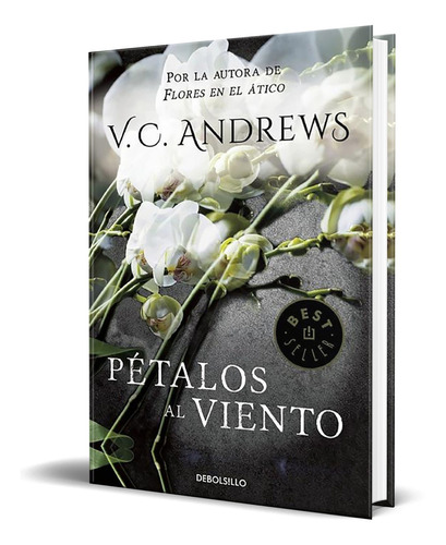 Libro Pétalos Al Viento - V.c. Andrews [ Original ]