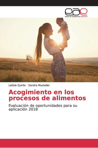 Libro: Acogimiento En Los Procesos De Alimentos: Evaluación 